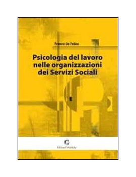 PSICOLOGIA DEL LAVORO NELLE