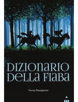 DIZIONARIO DELLA FIABA