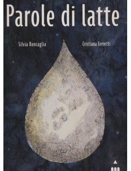 PAROLE DI LATTE