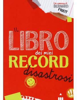 LIBRO DEI MIEI RECORD DISASTROSI (IL)