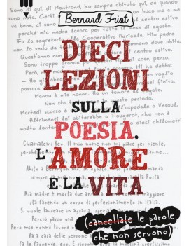 DIECI LEZIONI SULLA POESIA, L'AMORE E LA