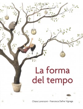 FORMA DEL TEMPO. EDIZ. A COLORI (LA)