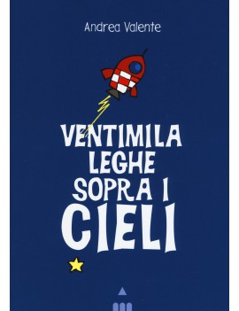 VENTIMILA LEGHE SOPRA I CIELI