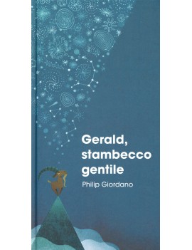 GERALD STAMBECCO GENTILE. EDIZ. A COLORI