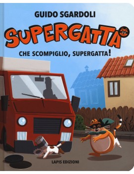 CHE SCOMPIGLIO SUPERGATTA! SUPERGATTA. E