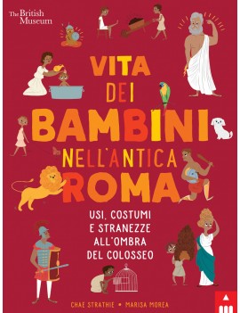 VITA DEI BAMBINI NELL'ANTICA ROMA. USI C