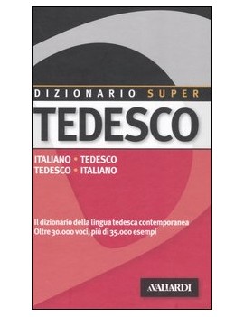 DIZIONARIO SUPER TEDESCO. ITALIANO-TEDES