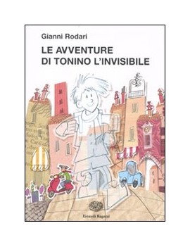 AVVENTURE DI TONINO L'INVISIBILE (LE)