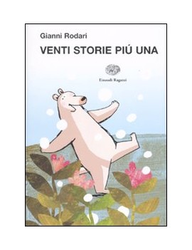 VENTI STORIE PIU UNA