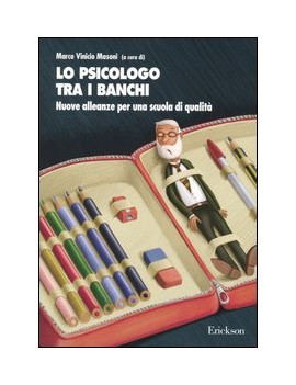 LO PSICOLOGO TRA I BANCHI. NUOVE ALLEANZ