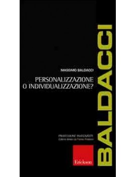 PERSONALIZZAZIONE O INDIVIDUALIZZAZIONE?