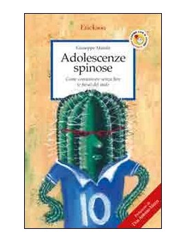 ADOLESCENZE SPINOSE N.E.