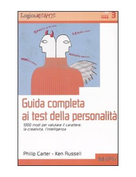 GUIDA COMPLETA AI TEST DELLA PERSONALIT?