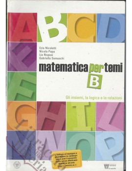 MATEMATICA PER TEMI ALGEBRA B