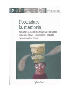 POTENZIARE LA MEMORIA