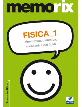 FISICA 1. CINEMATICA, DINAMICA, MECCANIC