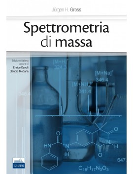 SPETTROMETRIA DI MASSA