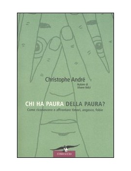 CHI HA PAURA DELLA PAURA? COME RICONOSCE