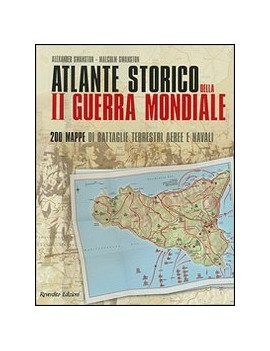 ATLANTE STORICO DELLA SECONDA GUERRA MON