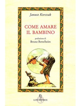 COME AMARE IL BAMBINO