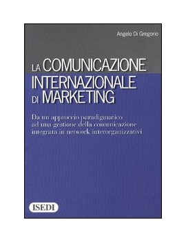 LA COMUNICAZIONE INTERNAZIONALE