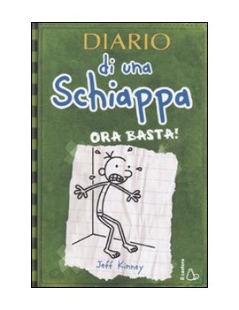 DIARIO DI UNA SCHIAPPA. ORA BASTA!