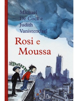 ROSIE E MOUSSA