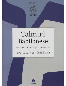 TALMUD BABILONESE. TRATTATO ROSH HASHAN?