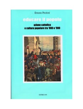 EDUCARE IL POPOLO. AZIONE CATTOLICA E CU