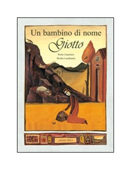 BAMBINO DI NOME GIOTTO (UN)