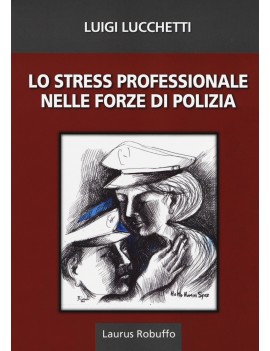 STRESS PROFESSIONALE NELLE FORZE DI POLI