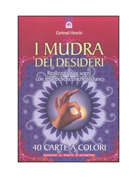 MUDRA DEI DESIDERI