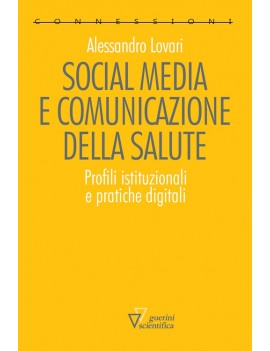 SOCIAL MEDIA E COMUNICAZIONE DELLA SALUT