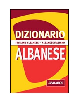 DIZIONARIO ALBANESE. ITALIANO-ALBANESE.