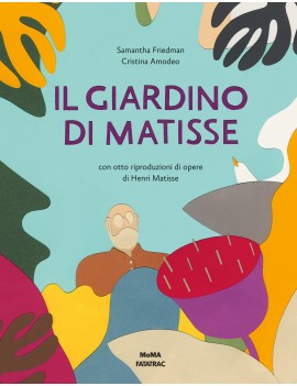 GIARDINO DI MATISSE (IL)