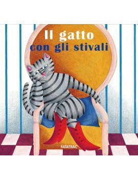 GATTO CON GLI STIVALI (IL)