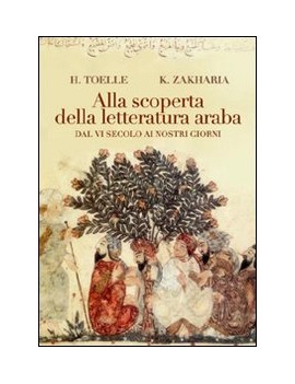 ALLA SCOPERTA DELLA LETTERATURA ARABA. D