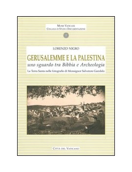 gerusalemme e la palestina uno sguardo