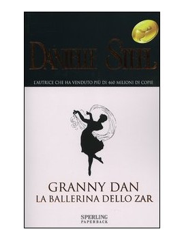 GRANNY DAN - LA BALLERINA DELLO ZAR