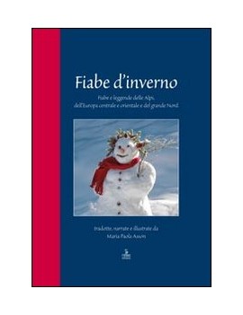 FIABE D'INVERNO. FIABE E LEGGENDE DELLE