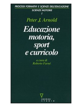 EDUCAZIONE MOTORIA SPORT E CURRICOLO