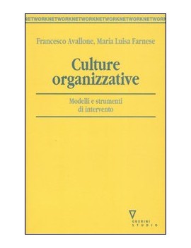 CULTURE ORGANIZZATIVE. MODELLI E STRUMEN