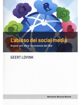 ABISSO DEI SOCIAL MEDIA. NUOVE RETI OLTR