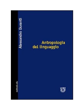 ANTROPOLOGIA DEL LINGUAGGIO