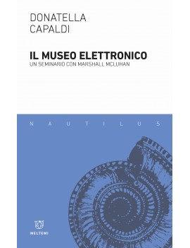 MUSEO ELETTRONICO. UN SEMINARIO CON MARS