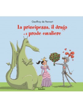 PRINCIPESSA IL DRAGO E IL PRODE CAVALIER