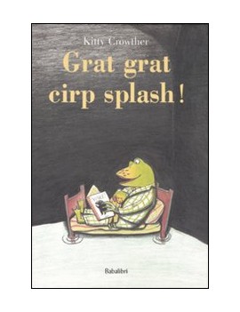 GRAT GRAT CIRP SPLASH!