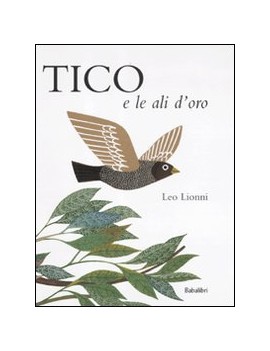 TICO E LE ALI D'ORO