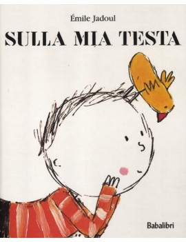 SULLA MIA TESTA