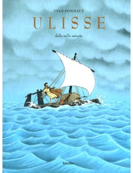 ULISSE DALLE MILLE ASTUZIE. EDIZ. ILLUST